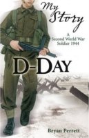 D-day : A Second World War Soldier, 1944