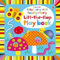 Babys Very First Touchy-feely Lift-the-flap Playbook