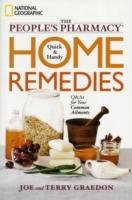 The People;s Pharmacy Quick &amp; Handy Home Remedies : Q&amp;As for Your Common Ailments