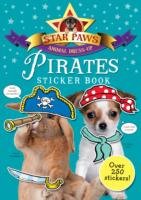 Star Paws: Pirates! An Animal Dress-up Sticker Book