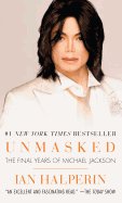 Unmasked Final Years of Michel Jackson