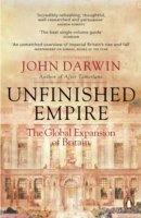 Unfinished Empire : The Global Expansion of Britain