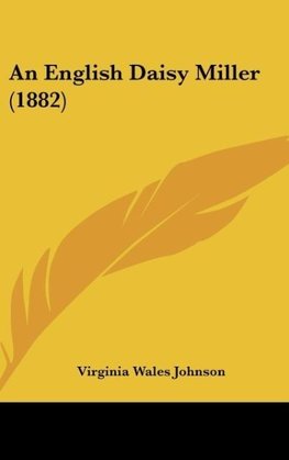 An English Daisy Miller (1882)