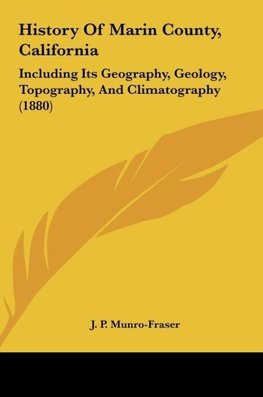 History Of Marin County, California