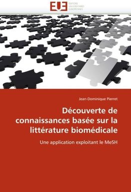 Découverte de connaissances basée sur la littérature biomédicale