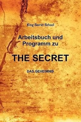 Arbeitsbuch und Programm zu The Secret
