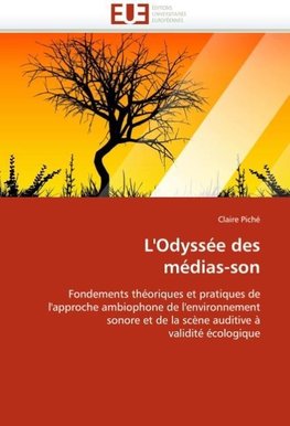 L''Odyssée des médias-son