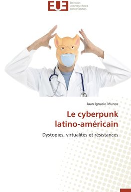 Le cyberpunk latino-américain