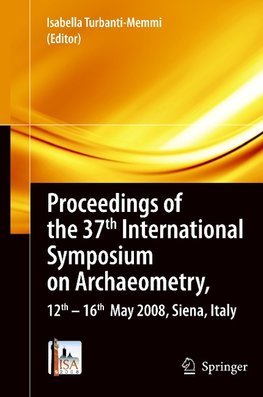Proceedings of the 37. International Symposium on Archaeometry
