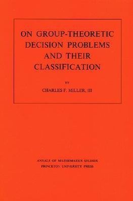 On Group-Theoretic Decision Problems and Their Classification