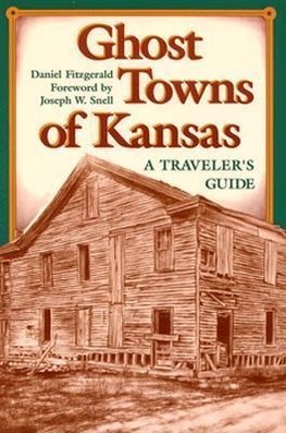 Ghost Towns of Kansas