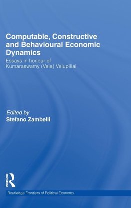 Computable, Constructive & Behavioural Economic Dynamics