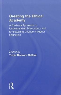 Creating the Ethical Academy