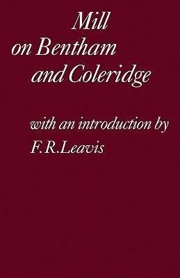 Mill on Bentham and Coleridge