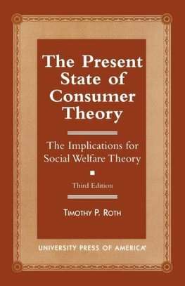 Present State of Consumer Theory