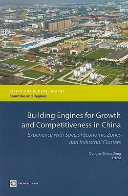 Building Engines for Growth and Competitiveness in China