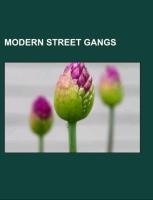 Modern street gangs