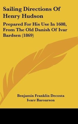 Sailing Directions Of Henry Hudson