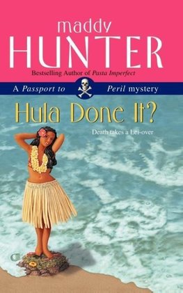 Hula Done It?