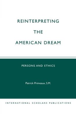 Reinterpreting the American Dream