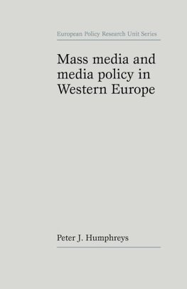 Mass media and media policy in Western Europe