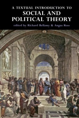 A textual introduction to social and political theory