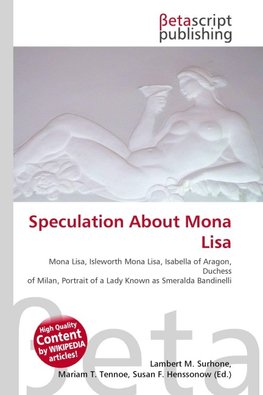 Speculation About Mona Lisa