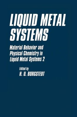 Liquid Metal Systems