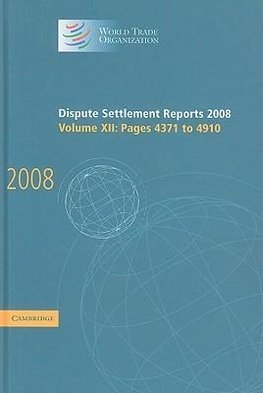 Organization, W: Dispute Settlement Reports 2008: Volume 12,