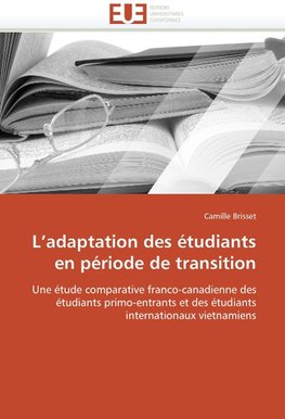 L adaptation des étudiants en période de transition