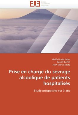 Prise en charge du sevrage alcoolique de patients hospitalisés