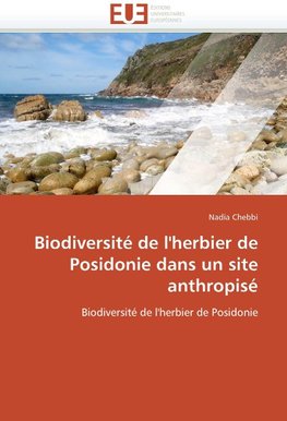 Biodiversité de l'herbier de posidonie dans un site anthropisé