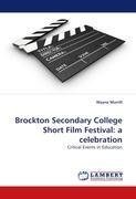 Brockton Secondary College Short Film Festival: a celebration