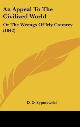 An Appeal To The Civilized World