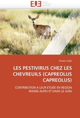 Les pestivirus chez les chevreuils (capreolus capreolus)