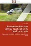 Observation d''états d''un véhicule et estimation du profil de la route