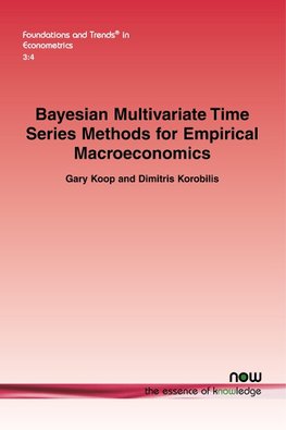 Bayesian Multivariate Time Series Methods for Empirical Macroeconomics