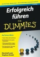 Erfolgreich Führen für Dummies