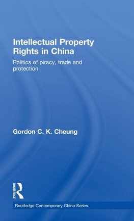 Intellectual Property Rights in China