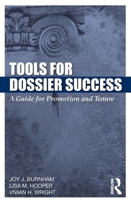 Tools for Dossier Success