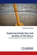 Exploring Family Size and Quality of Life Nexus