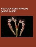 Neofolk music groups (Music Guide)
