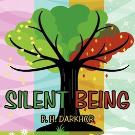 Silent Being