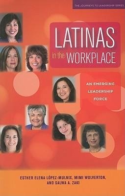 Latinas in the Workplace