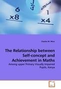 The Relationship between Self-concept and Achievement in Maths