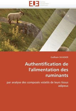 Authentification de l'alimentation des ruminants