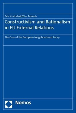 Constructivism and Rationalism in EU External Relations