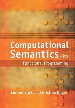 Computational Semantics with Functional Programming