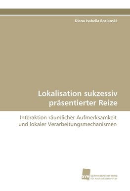 Lokalisation sukzessiv präsentierter Reize