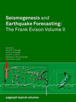 Seismogenesis and Earthquake Forecasting: The Frank Evison Volume II